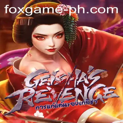 GeishasRevenge: The Intriguing World of FOX.GAME's Latest Release